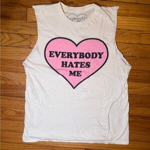 Nikki Lipstick “Everyone Hates Me” Muscle Tee